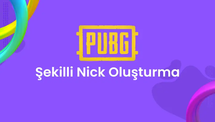 Popüler Şekilli Nick Oluşturma Yöntemleri